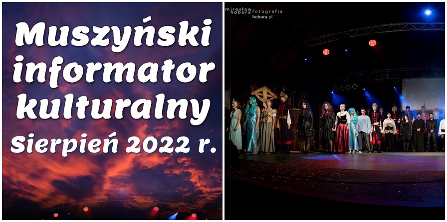 Muszyński Informator Kulturalny - Sierpień 2022 r.