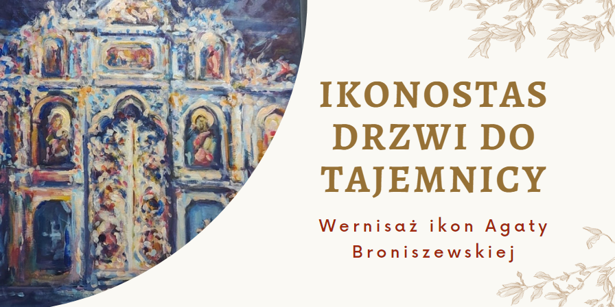 Wernisaż ikon autorstwa Agaty Broniszewskiej