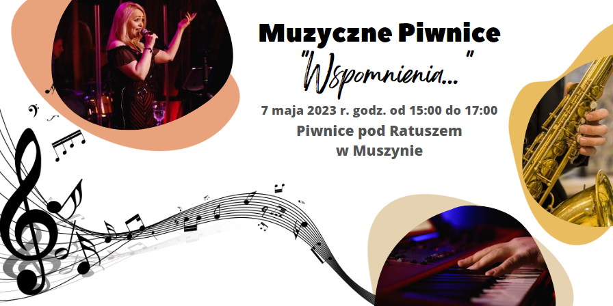 Muzyczne Piwnice „Wspomnienia…”