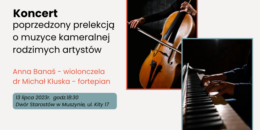 Koncert Kameralny z prelekcją