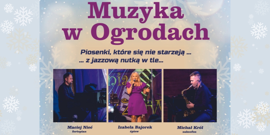 Muzyka w Ogrodach