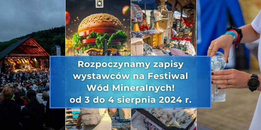 Rozpoczynamy zapisy stoisk na FESTIWAL WÓD MINERALNYCH!