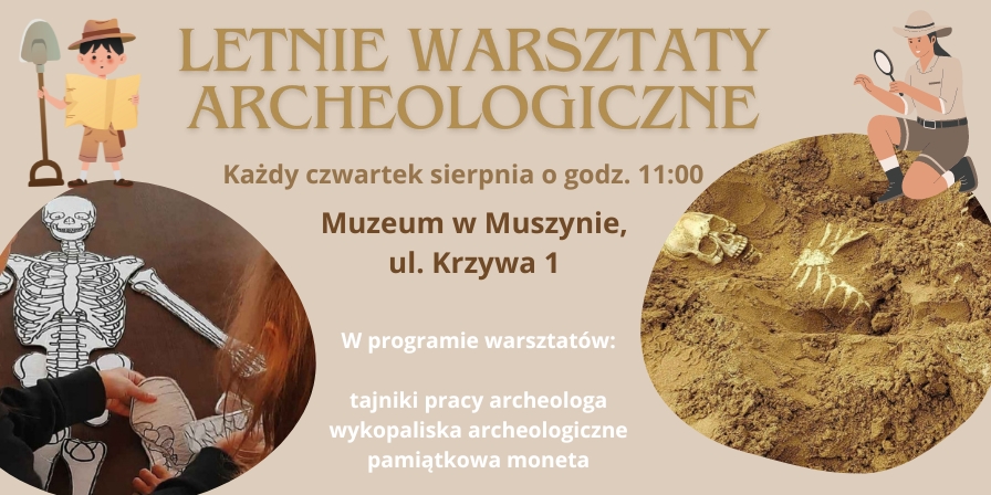 Sierpniowe Warsztaty Archeologiczne