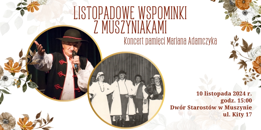 Listopadowe wspominki z Muszyniakami