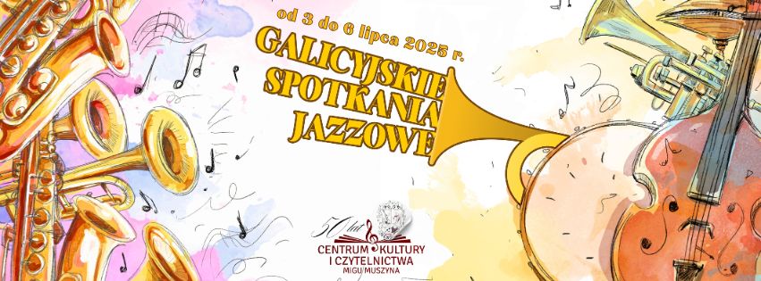 Galicyjskie Spotkania Jazzowe 2025