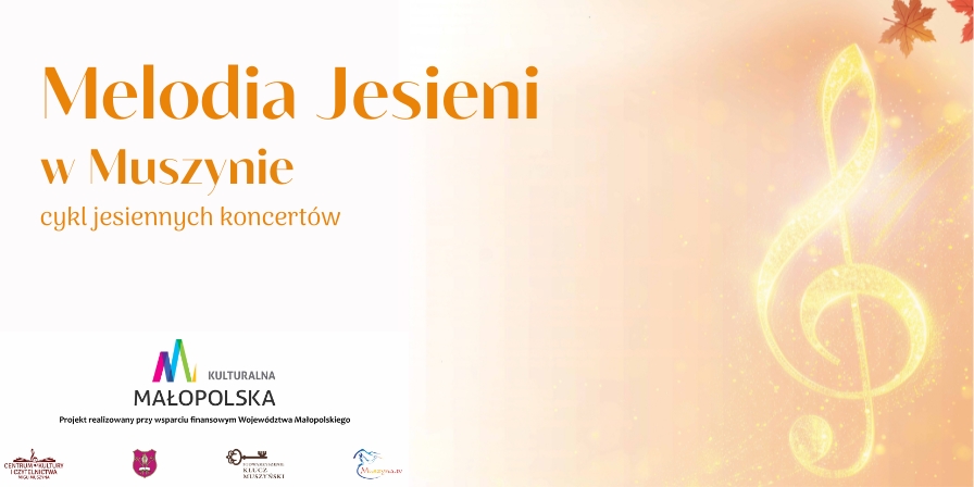 Zapraszamy na muzyczne chwile do Muszyny!