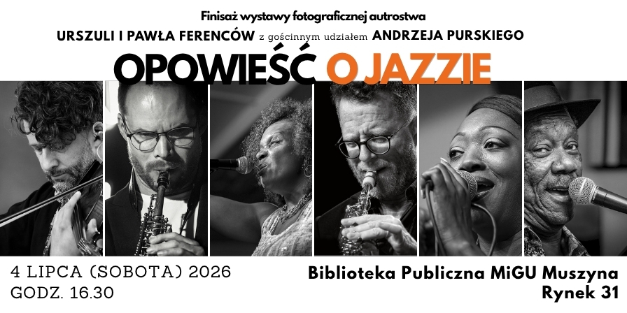 Finisaż wystawy Opowieść o jazzie