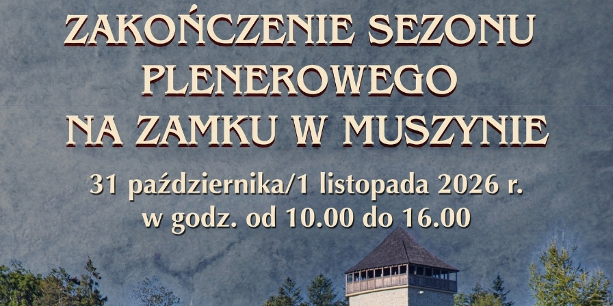 Zakończenie sezonu na Zamku