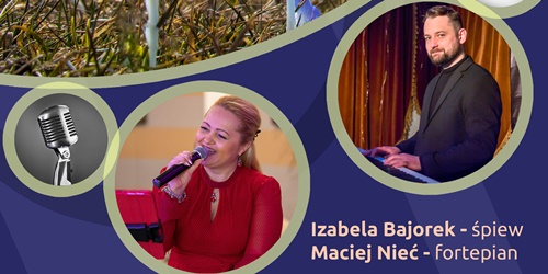 Muzyka w Ogrodach „Piosenka Ci nie da zapomnieć”