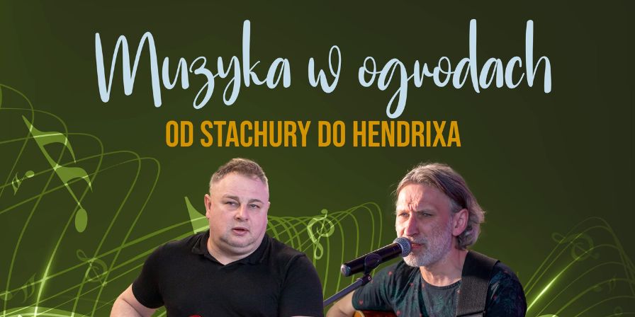 Muzyka w Ogrodach