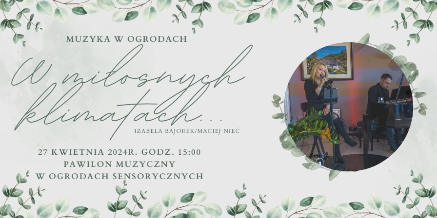 Muzyka w Ogrodach 