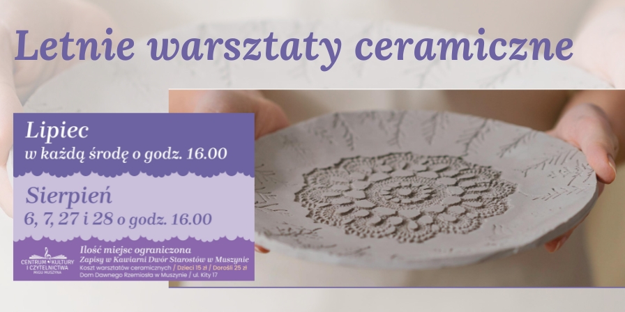 Letnie warsztaty ceramiczne