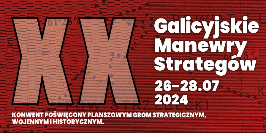 XX Galicyjskie Manewry Startegów