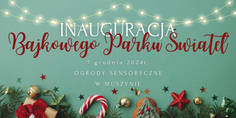 Inauguracja Bajkowego Parku Świateł