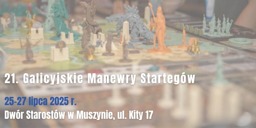 21. Galicyjskie Manewry Strategów