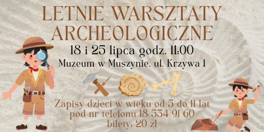 Letnie Warsztaty Archeologiczne
