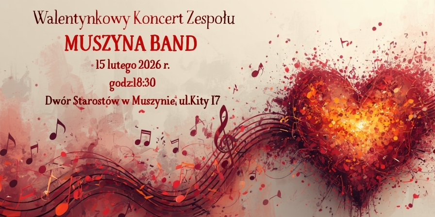 Walentynkowy koncert z zespołem MUSZYNA BAND