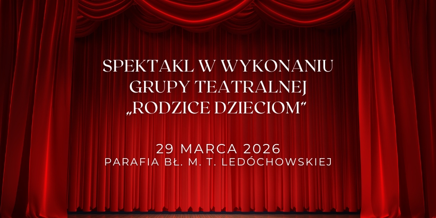 Spektakl teatralny w wykonaniu Grupy Teatralnej Rodzice Dzieciom
