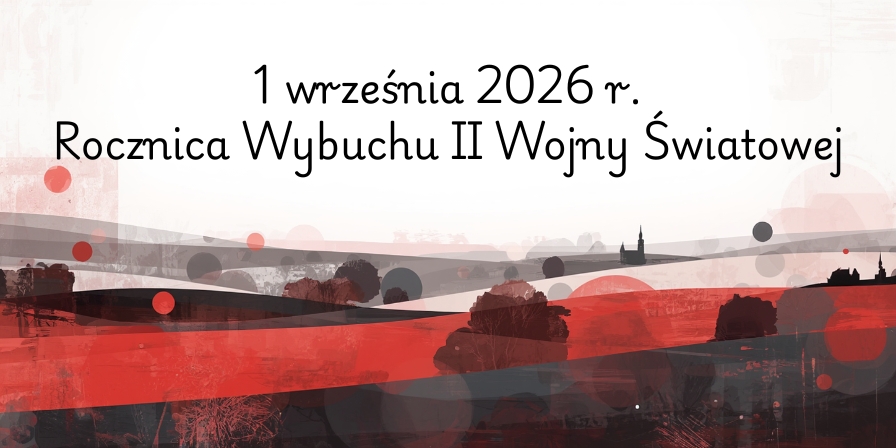 Rocznica wybuchu II Wojny Światowej