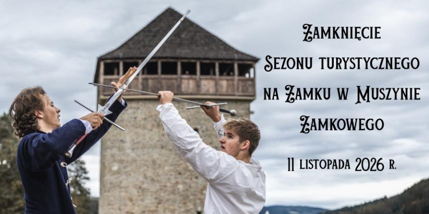 Zakończenie sezonu na Zamku w Muszynie